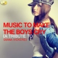 Music to Make the Boys Cry - A Tribute to Diana Vickers by Ameritz - Tribute