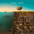 The Midsummer Station by Owl City