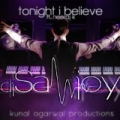 Tonight I Believe (feat. Neeraj K) by Sanjoy Deb