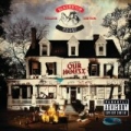Welcome To: Our House (Deluxe Version) [Explicit] by Slaughterhouse