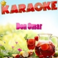 Karaoke Don Omar by Ameritz Karaoke Latino