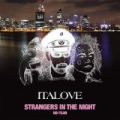 Strangers in the Night / No Fear by Italove