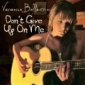 Don't Give Up On Me by Veronica Ballestrini