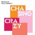 Chasing Crazy (feat. Cherri V) EP by Brackles & Cherri V