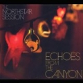 Echoes from the Canyon by The Northstar Session