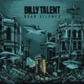 Dead Silence [Explicit] by Billy Talent