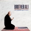 Letter To My Countrymen feat. Dr. Cornel West by Brother Ali