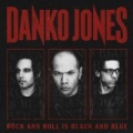 Rock And Roll Is Black And Blue by Danko Jones