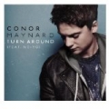 Turn Around (feat. Ne-Yo) by Conor Maynard