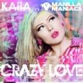 Crazy Love by Kaiia vs. Manilla Maniacs
