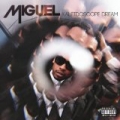 Kaleidoscope Dream [Explicit] by Miguel
