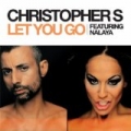 Let You Go by Christopher S feat. Nalaya