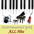 Instrumental Gold: All Hits by Instrumental All Stars
