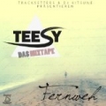 Fernweh - Das Mixtape by Teesy