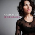 Mi One and Only by Ana Isabelle