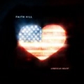 American Heart by Faith Hill
