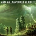 Double Silhouette by Mark Mallman