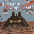 5RC Sur La Mer Samp-le-mer by Various artists