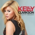 Catch My Breath by Kelly Clarkson