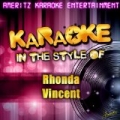 Karaoke (In the Style of Rhonda Vincent) by Ameritz Karaoke Entertainment