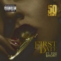 First Date [Explicit] by 50 Cent