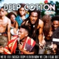 We're Far Enough from Heaven Now We Can Freak Out [Explicit] by Deep Cotton