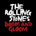 Doom And Gloom by The Rolling Stones