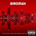 Shout Out [Explicit] by Birdman
