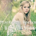 I Wish I'd Known by MacKenzie Porter