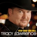 Stop Drop and Roll by Tracy Lawrence