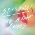 The Beat Comes by Snowden