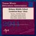 2011 Texas Music Educators Association (Tmea): Midway Middle School Combined Boys' Choir by Midway Middle School Combined Boys' Choir