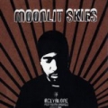 Moonlit Skies [Explicit] by Aceyalone