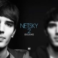 2 Deluxe by Netsky