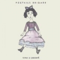 Time Is Passed by Foxtails Brigade