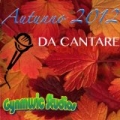 Autunno 2012 (Basi da Cantare) by Gynmusic Studios
