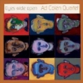 Eyes Wide Open by Ad Colen Quartet