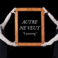 Counting by Autre Ne Veut