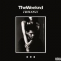 Trilogy [Explicit] by The Weeknd