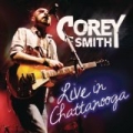 Live In Chattanooga by Corey Smith