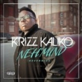 Neh'Mind [Explicit] by Krizz Kaliko