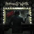 Infamous [Explicit] by Motionless In White