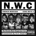 Coke Boys 3 [Explicit] by French Montana