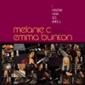 I Know Him So Well (feat. Emma Bunton) by Melanie C