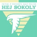 Hej Sokoly by Initial P