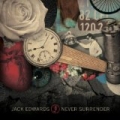 Never Surrender by Jack Edwards