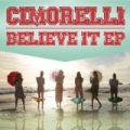 Believe It EP by Cimorelli