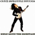 Burn Down the Mountain [E.P.] [Explicit] by Crazy Mountain Billies