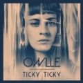 Ticky Ticky by Owlle