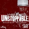 Unstoppable by Vybz Kartel